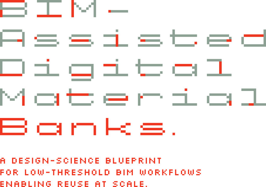 BIM-assisted Digital Material Banks